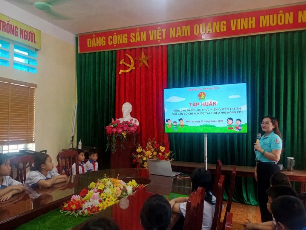 HỘI ĐỒNG ĐỘI TỈNH TỔ CHỨC TẬP HUẤN NÂNG CAO NĂNG LỰC THỰC HIỆN QUYỀN TRẺ EM CHO CÁN BỘ CHỈ HUY ĐỘI VÀ THIẾU NHI NÒNG CỐT